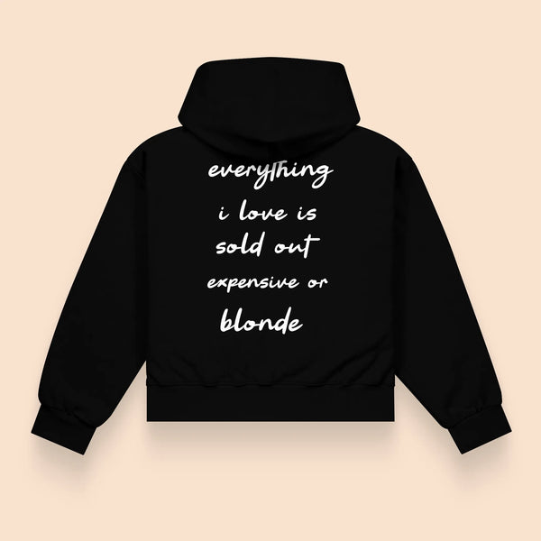 Hoodie - Everything I Love