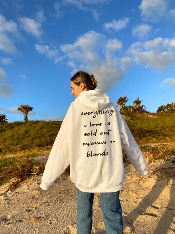 Hoodie - Everything I Love